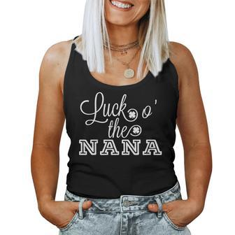 Luck O The Nana Irish St Patricks Day Grandma Green Women Tank Top | Mazezy