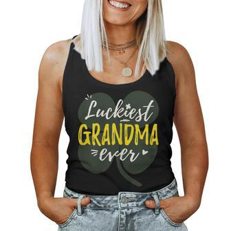 Womens Luckiest Grandma Ever - Cute St Patricks Day For Mom Women Tank Top | Mazezy