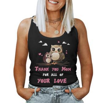 Mama Owl Thank You For All Your Love Shirt Tee Women Tank Top | Mazezy