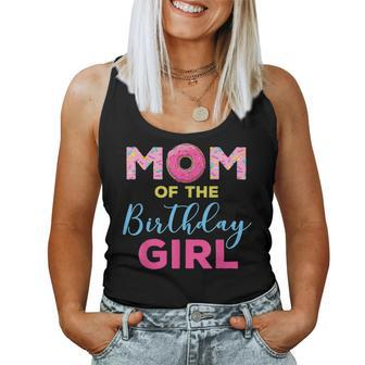 Mom Of The Birthday Girl Shirt Donut Mom Women Tank Top | Mazezy