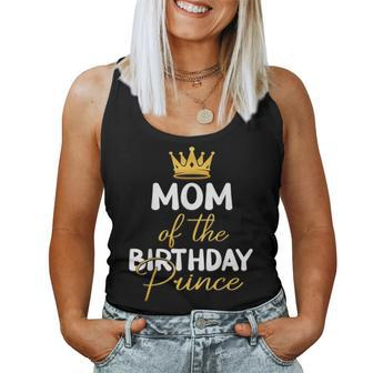Mom Of The Birthday Prince Boy Bday Party Idea For Him Women Tank Top | Mazezy
