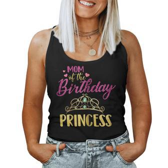 Womens Mom Of The Birthday Princess Matching Family Women Tank Top | Mazezy