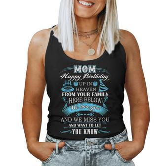 Mom Happy Birthday Up In Heaven We Love You And We Miss You Women Tank Top | Mazezy