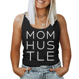 Womens Mother Hustler Shirt Mom Hustle Women Women Tank Top | Mazezy