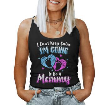 Mothers Day Cant Keep Calm Im Going To Be A Mommy Women Tank Top Basic Casual Daily Weekend Graphic - Thegiftio UK