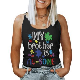My Brother Is Awesome Sister Autistic Kids Autism Awareness Women Tank Top Basic Casual Daily Weekend Graphic - Seseable