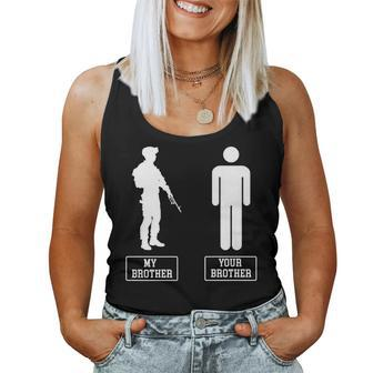 My Brother Is In Military Veteran Proud Sister Women Tank Top Basic Casual Daily Weekend Graphic - Seseable