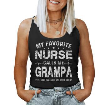 My Favorite Nurse Calls Me Grampa Fathers Day Gift Women Tank Top Basic Casual Daily Weekend Graphic - Seseable
