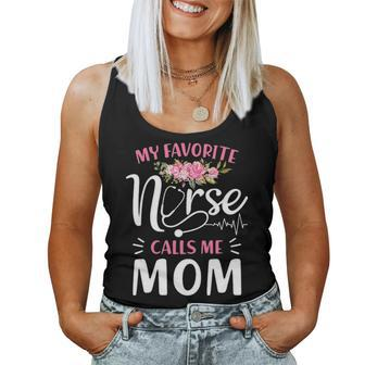 My Favorite Nurse Calls Me Mom Floral Mothers Day Gift Women Tank Top Basic Casual Daily Weekend Graphic - Seseable