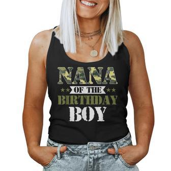 Nana Of The Birthday Boy Grandma Camo Green Army Party Women Tank Top | Mazezy