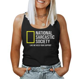 National Sarcastic Society Sarcasm We Need Your Support Women Tank Top Basic Casual Daily Weekend Graphic - Seseable