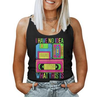I Have No Idea What This Is Men Women Kid 70S 80S 90S Outfit Women Tank Top | Mazezy