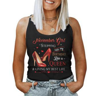Womens November Girl Stepping Into My Birthday Like A Queen Women Tank Top | Mazezy