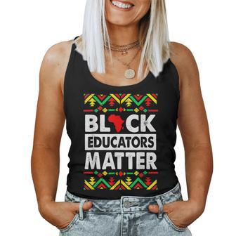 Pride Black Educators Matter Gift History Month Teacher V5 Women Tank Top Basic Casual Daily Weekend Graphic - Seseable
