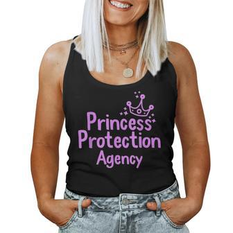 Princess Protection Agency Fathers Day Gift From Daughter Women Tank Top Basic Casual Daily Weekend Graphic - Seseable