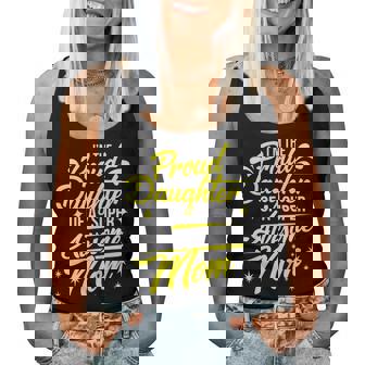 Proud Daughter Of Super Awesome Mom Women Tank Top | Mazezy