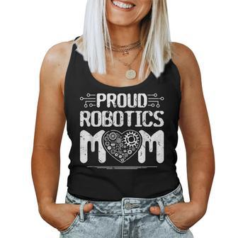 Proud Robotics Mom Robot Engineering Science Teacher Women Tank Top Basic Casual Daily Weekend Graphic - Thegiftio UK