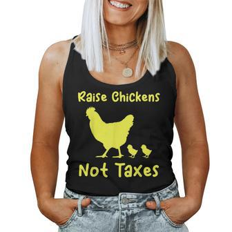 Raise Chickens Not Taxes Libertarian Homestead Ranch Chicks Women Tank Top | Mazezy CA