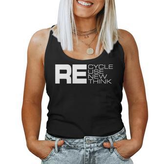Womens Recycle Reuse Renew Rethink - Re Environment Activism Women Tank Top | Mazezy