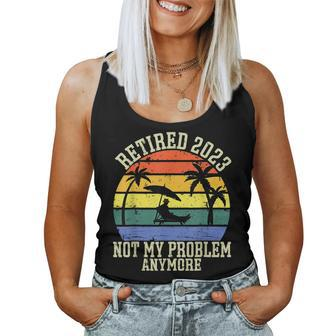 Retired 2023 Not My Problem Anymore Vintage Retirement V2 Women Tank Top Basic Casual Daily Weekend Graphic - Seseable