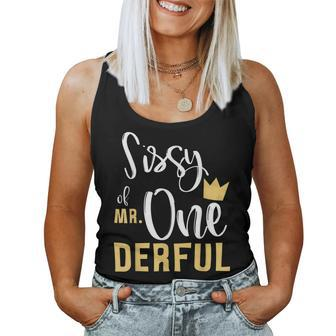 Sissy Of Mr Onederful 1St Birthday Sister First One-Derful Women Tank Top Basic Casual Daily Weekend Graphic - Seseable