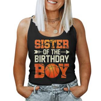 Sister Of The Birthday Boy Basketball Mother Mom Women Tank Top | Mazezy