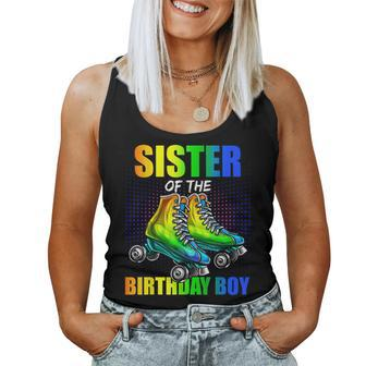 Sister Birthday Boy Roller Skating Birthday Matching Family Women Tank Top | Mazezy