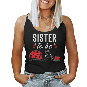Sister To Be Ladybug Baby Shower Ladybug Sister Women Tank Top Basic Casual Daily Weekend Graphic - Seseable