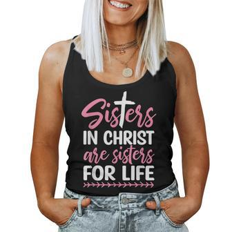 Sisters In Christ Are Sisters For Life Women Tank Top | Mazezy