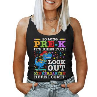 So Long Pre-K Its Been Fun Look Out Kindergarten Here I Come Women Tank Top Basic Casual Daily Weekend Graphic - Thegiftio UK