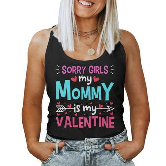 Sorry Girls Mommy Is My Valentine Toddler Boy Valentines Day Women Tank Top Basic Casual Daily Weekend Graphic - Seseable