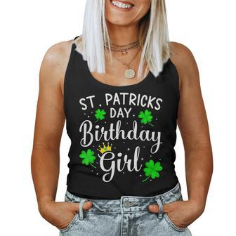 St Patricks Day Birthday Girl Born On Saint Paddys Women Women Tank Top | Mazezy