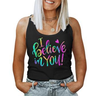 Test Day Teacher I Believe In You Testing Day Tie Dye Women Tank Top Basic Casual Daily Weekend Graphic - Seseable