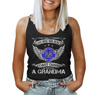 The Only Thing I Love More Than Being A Coast Guard Grandma Women Tank Top Basic Casual Daily Weekend Graphic - Seseable