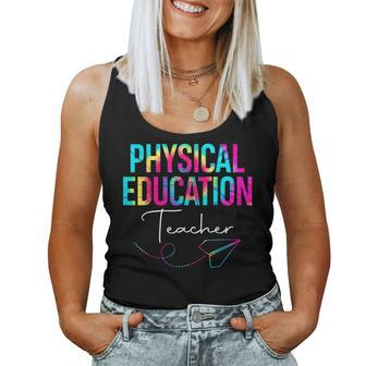 Tie Dye Physical Education Teacher Pe Squad Back To School Women Tank Top | Mazezy