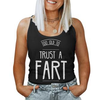 Trust A Fart Funny Happy Sixty 60Th Birthday Gag Gift Saying Women Tank Top Basic Casual Daily Weekend Graphic - Seseable