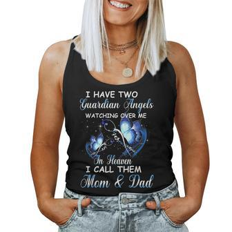I Have Two Guardian Angels Mom And Dad Women Tank Top | Mazezy