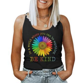 Unity Day - In A World Where You Can Be Anything Be Kind Women Tank Top | Mazezy