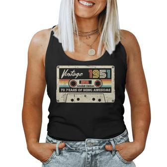 Vintage 1951 Retro Cassette 70Th Birthday 70 Years Old Women Tank Top Basic Casual Daily Weekend Graphic - Seseable