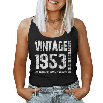 Vintage 1953 70 Years Of Being Awesome 70Th Birthday Women Tank Top | Mazezy