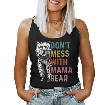 Vintage Dont Mess With Mama Bear Women Tank Top | Mazezy