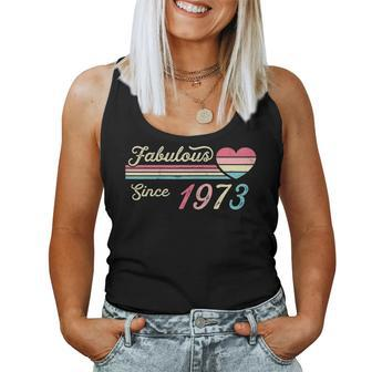 Womens Vintage Fabulous Since 1973 Birthday Women Tank Top | Mazezy