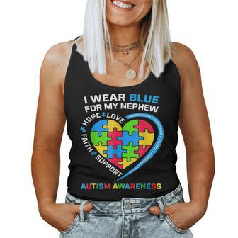 I Wear Blue For My Nephew Autism Awareness Month Uncle Aunt Women Tank Top | Mazezy