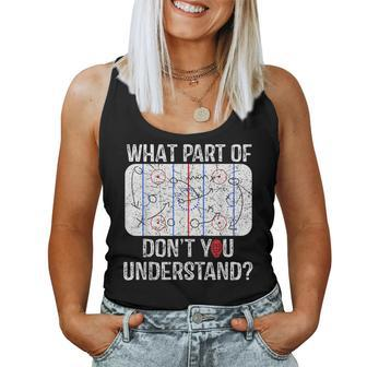 What Part Of Dont You Understand Funny Hockey Mom Dad Coach Women Tank Top Basic Casual Daily Weekend Graphic - Seseable