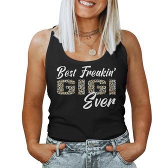Womens Best Freakin Gigi Ever Leopard Mothers Day Gigi Gift Women Tank Top Basic Casual Daily Weekend Graphic - Seseable