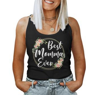 Womens Best Momma Ever Mothers Day Momma Gift Happy Mothers Day Women Tank Top Basic Casual Daily Weekend Graphic - Thegiftio UK