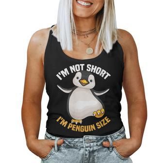 Womens Cool Im Not Short Im Penguin Size | Funny Animal Fans Gift Women Tank Top Basic Casual Daily Weekend Graphic - Seseable