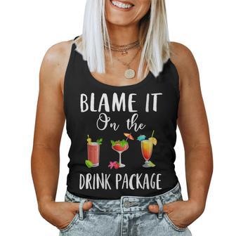Womens Funny Cruise Gifts Blame It On The Drink Package Women Tank Top Basic Casual Daily Weekend Graphic - Thegiftio UK