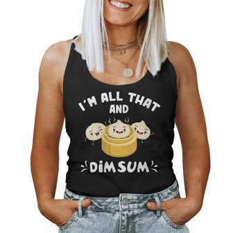 Womens Im That Dim Sum Funny Chinese Food Cuisine Lovers Women Tank Top Basic Casual Daily Weekend Graphic - Seseable