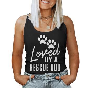 Womens Loved By A Rescue Dog - Foster Mom Rescue Dad Women Tank Top Basic Casual Daily Weekend Graphic - Thegiftio UK